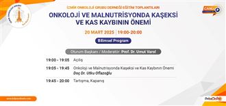 Onkoloji ve Malnutrisyonda Kas Kaşeksi ve Kas Kaybının Önemi