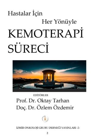 Hastalar İçin Her Yönüyle Kemoterapi Süreci